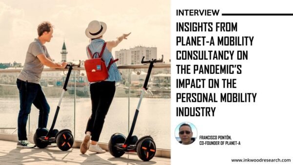 Pandemic Impact on the Personal Mobility Industry