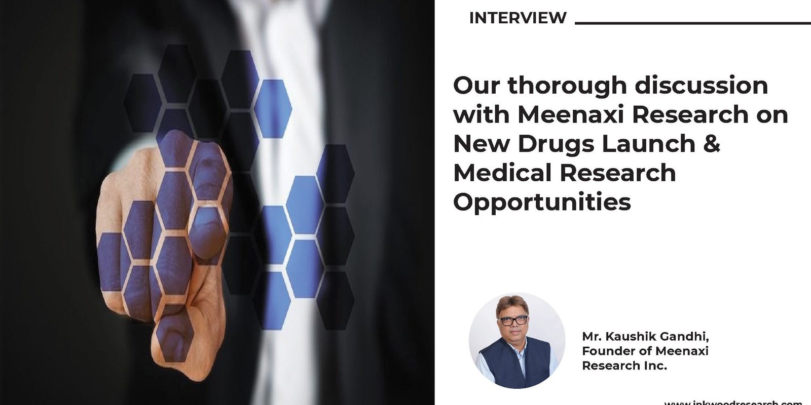 interview-with-Meenaxi-Research-on-New-Drugs-Launch-and-Medical-Research-Opportunities interview-with-Meenaxi-Research-on-New-Drugs-Launch-and-Medical-Research-Opportunities