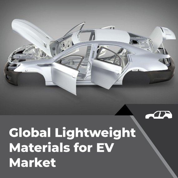 Lightweight Materials for EV Market: Top Benefits of Lightweighting