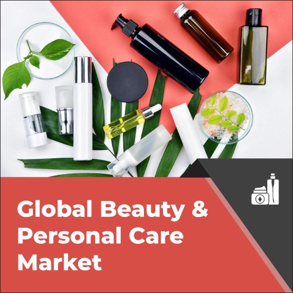 Beauty & Personal Care Market