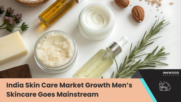 Men’s skincare mainstream India skin care market male grooming trends skincare industry growth