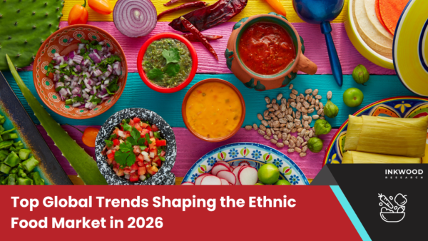 Top Global Trends Shaping the Ethnic Food Market in 2026 global ethnic food market trends showing diverse international cuisines and packaged ethnic foods