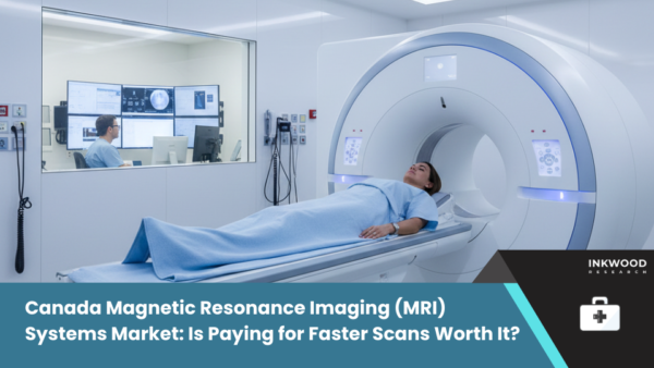 Magnetic resonance imaging (MRI) systems market highlights wait time, scan costs in Canadian healthcare & medical device manufacturers role.