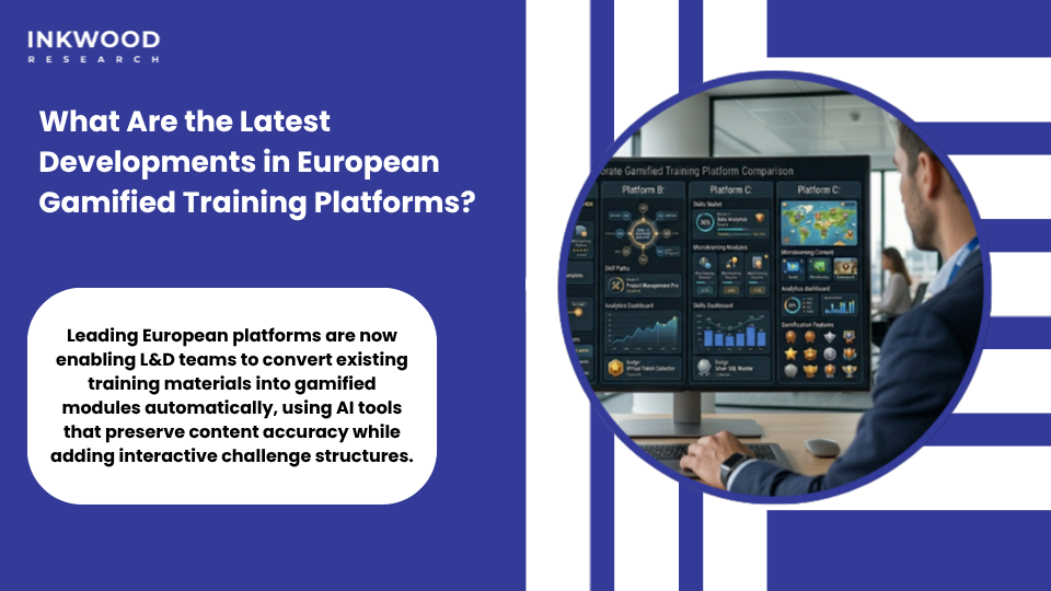 Latest developments in Europe gamified corporate training platforms market 2024-2025 including AI personalization immersive learning tools and enterprise gamification market innovations