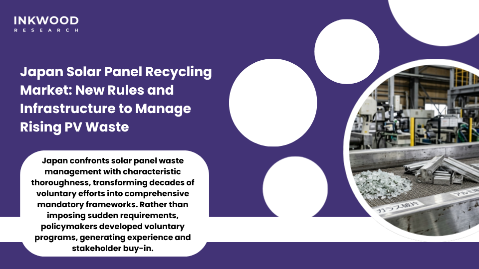 Overview of Japan's methodical approach to photovoltaic recycling maturation