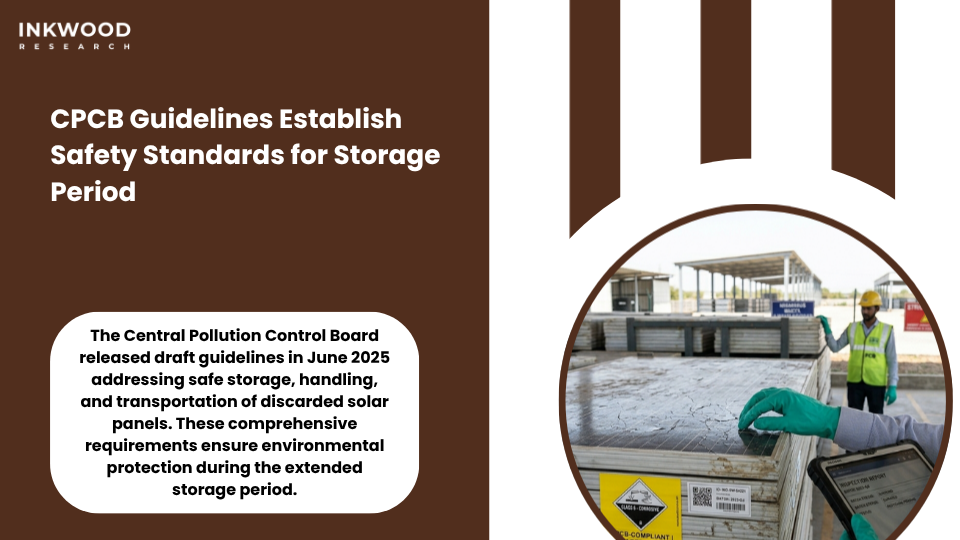 CPCB guidelines for safe solar panel storage in India showing proper handling procedures and environmental protection measures during the interim period