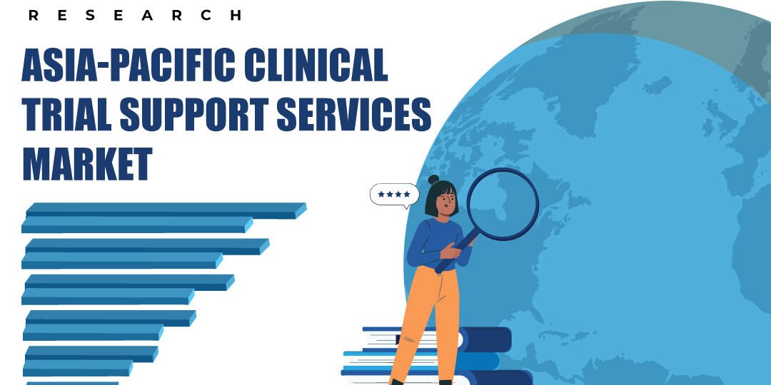Asia-Pacific Clinical Trial Support Services Market