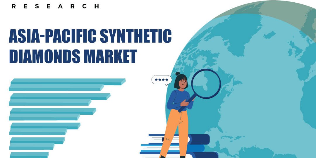 Asia-Pacific Synthetic Diamonds Market