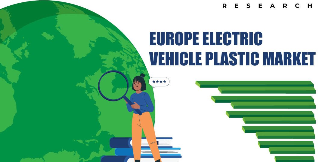 Europe Electric Vehicle Plastic Market