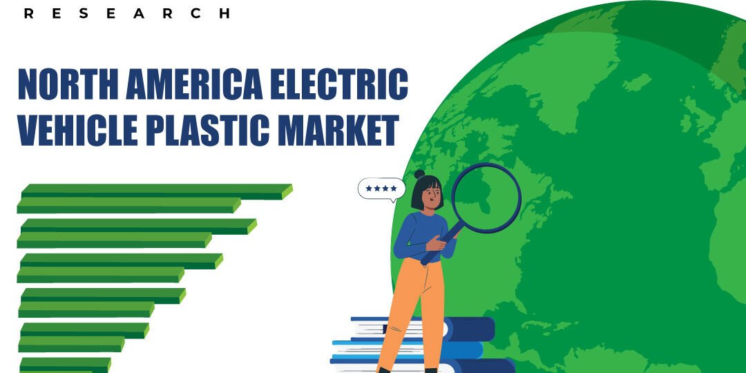 North America Electric Vehicle Plastic Market