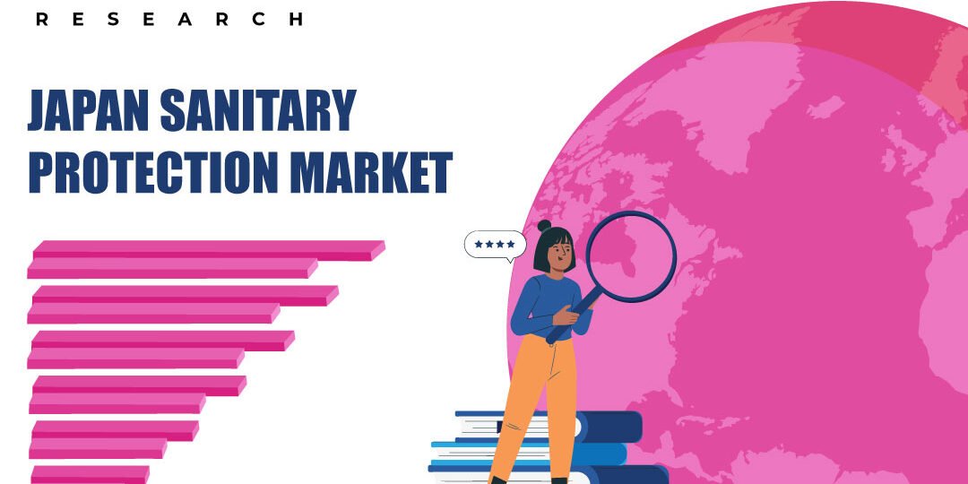 Japan Sanitary Protection Market – Inkwood Research Japan Sanitary Protection Market