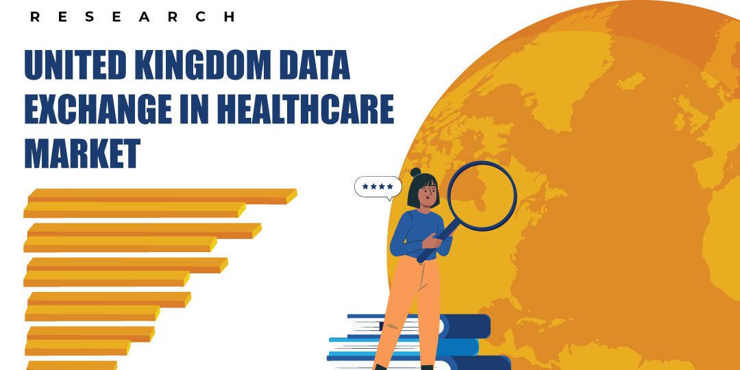 United Kingdom Data Exchange In Healthcare Market – Inkwood Research