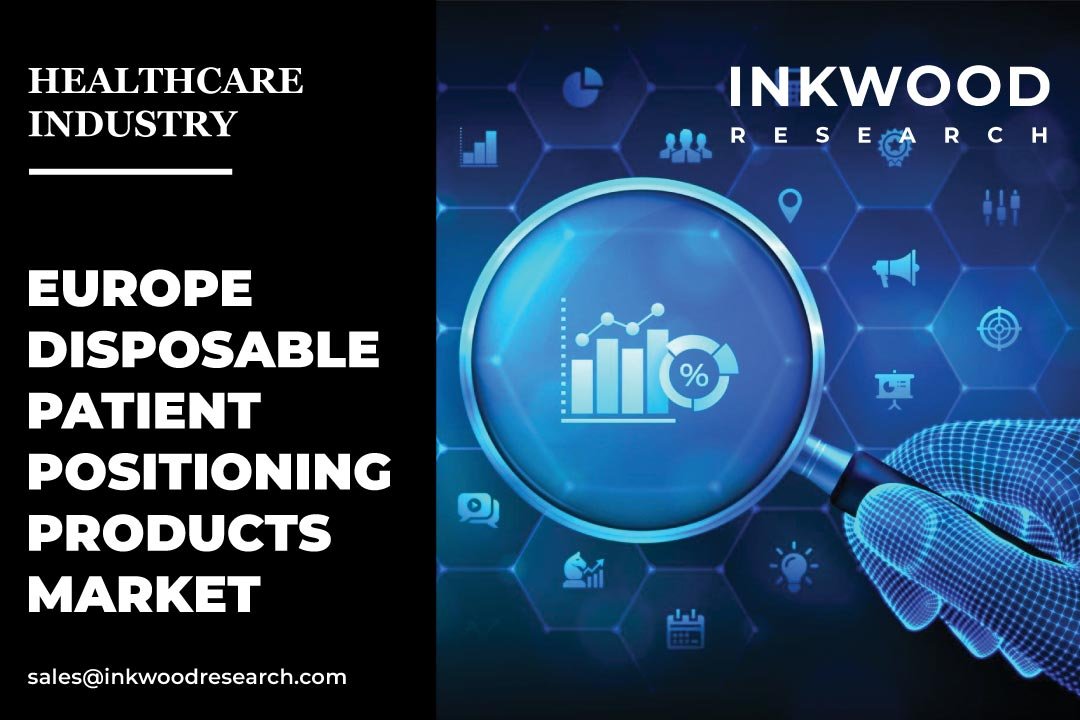 Europe Disposable Patient Positioning Products Market