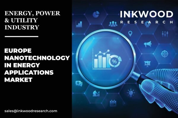 Europe Nanotechnology In Energy Applications Market