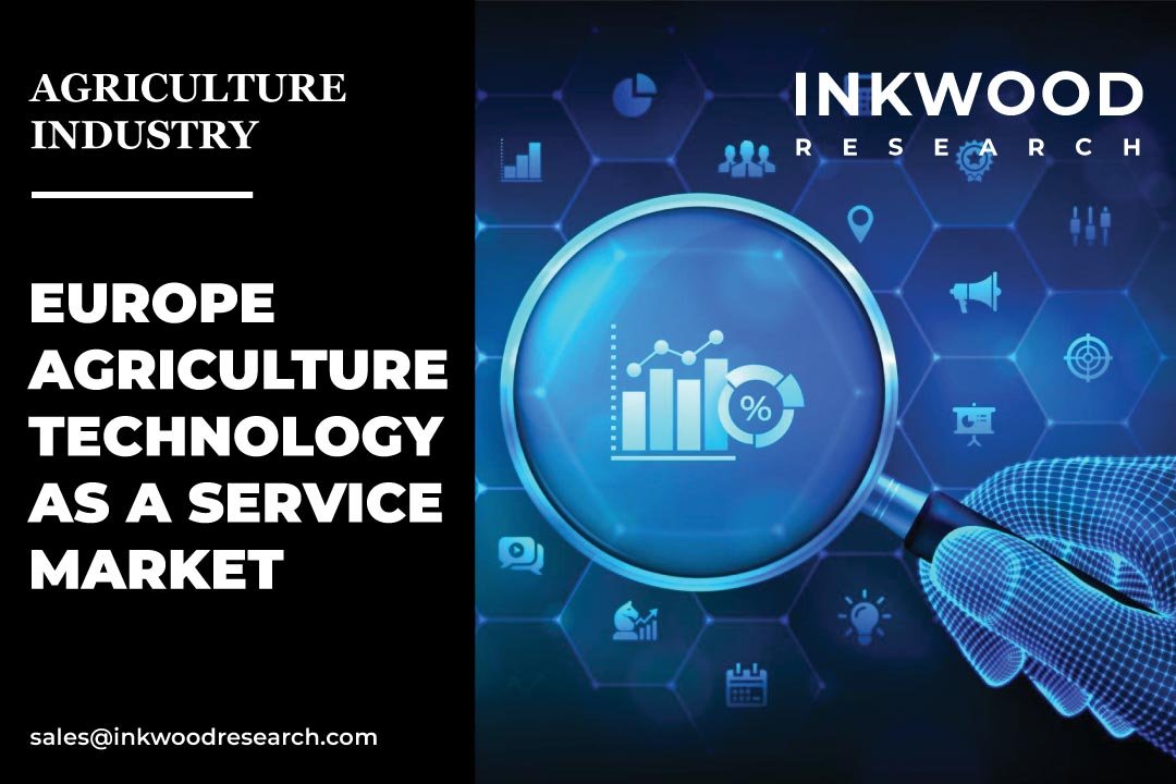 Europe Agriculture Technology As A Service Market