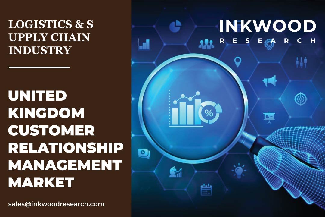 United Kingdom Customer Relationship Management Market