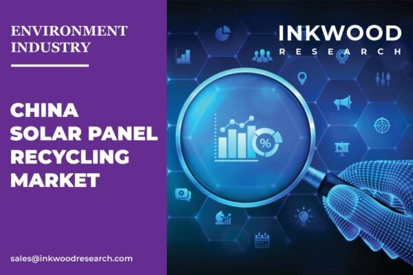 China Solar Panel Recycling Market