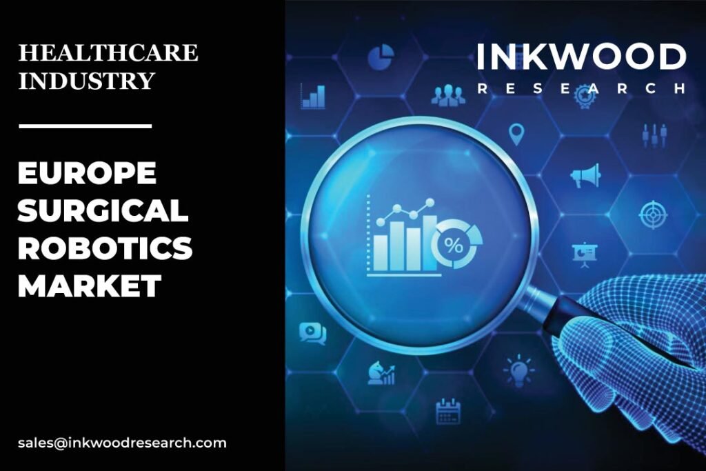 Europe Surgical Robotics Market