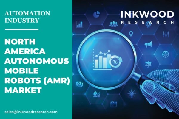 North America Autonomous Mobile Robots (AMR) Market