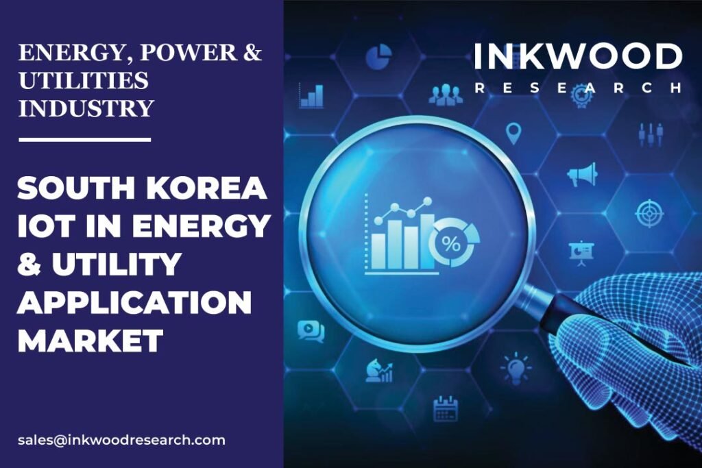 South Korea IOT In Energy & Utility Application Market – Inkwood Research
