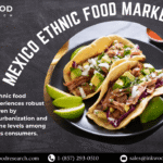 MEXICO ETHNIC FOOD MARKET FORECAST 2025-2032